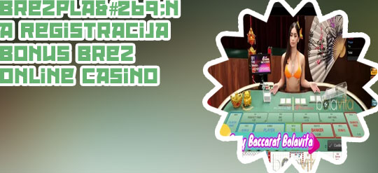 Bonus brez pologa baccarat igre