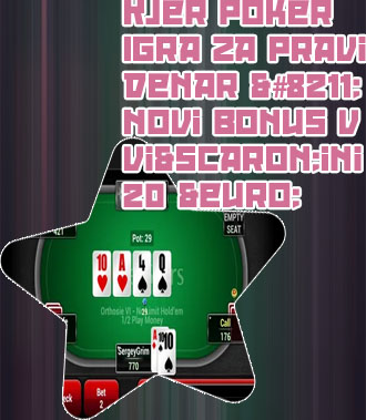 Poker avtomati za 20€
